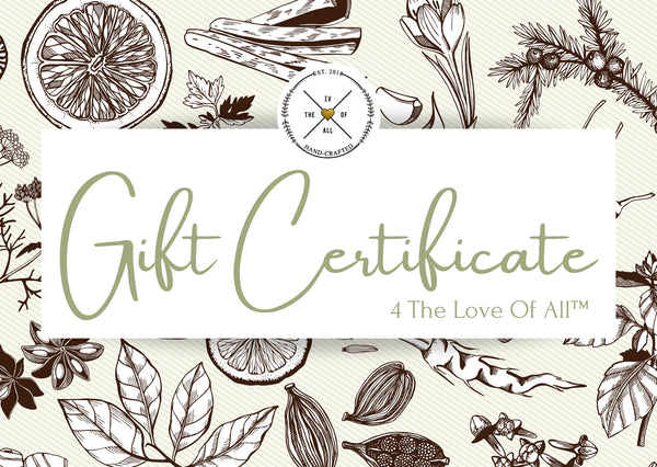 4 the Love of All™ Gift Certificate